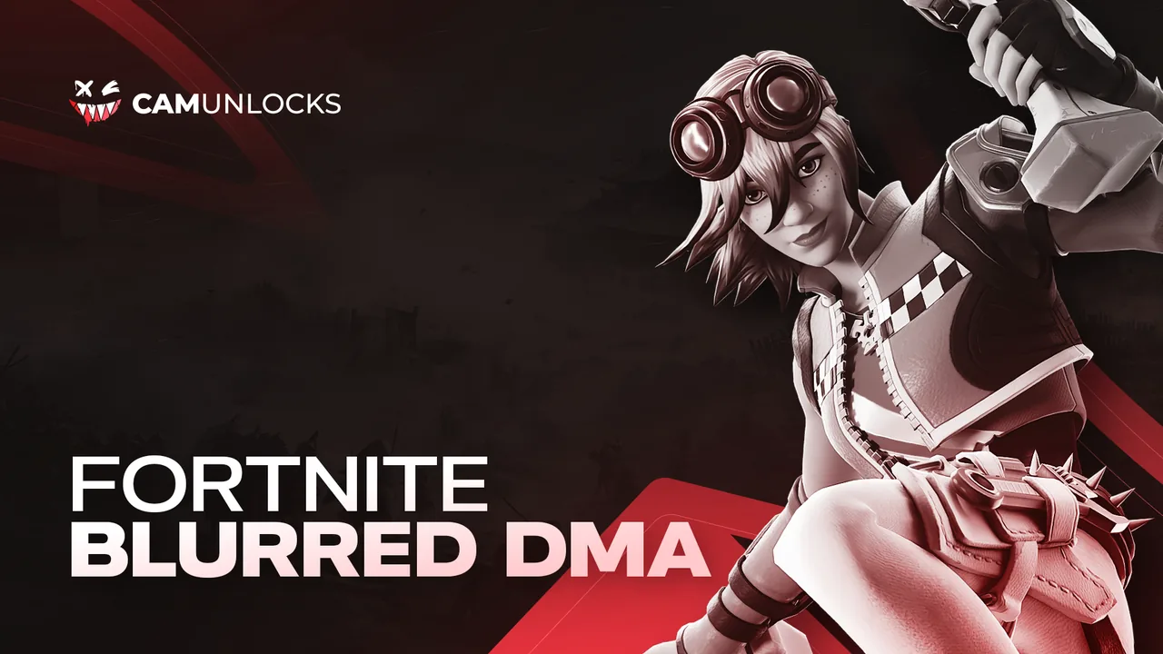Blurred DMA for Fortnite