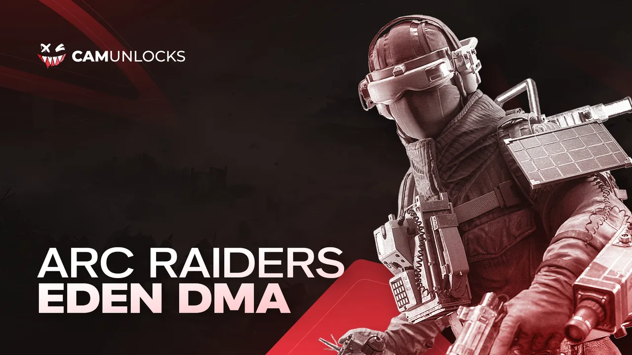 Eden DMA for Arc Raiders